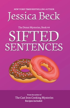 Sifted Sentences - Book #44 of the Donut Shop Mysteries