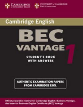 Paperback Cambridge Bec Vantage 1: Practice Tests from the University of Cambridge Local Examinations Syndicate Book