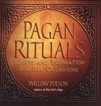 Paperback Pagan Rituals: Scripts and Inspiration for All Occasions Book