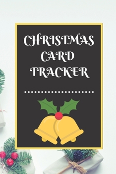 Paperback Christmas Card Tracker: An address book and tracker for the Christmas cards you send and receive Book