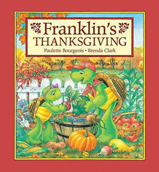 Hardcover Franklin's Thanksgiving Book