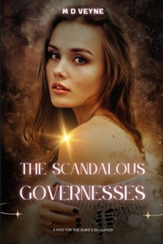 Paperback The Scandalous Governess: Bound by Love Book
