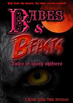 Paperback Babes & Beasts - Tales of Lusty Shifters Book