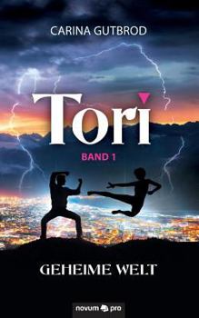 Paperback Tori: Geheime Welt - Band 1 [German] Book