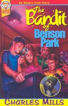 Paperback The Bandit of Benson Park Book