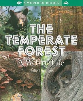 The Temperate Forest: A Web of Life (Outstanding Science Trade Books for Students K-12 (Awards)) - Book  of the Wonderful Water Biomes