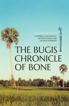 Paperback The Bugis Chronicle of Bone Book