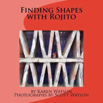 Paperback Finding Shapes with Rojito Book