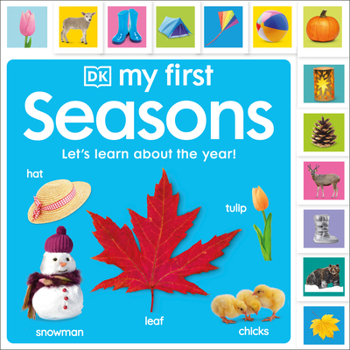 Board book My First Seasons: Let's Learn about the Year! Book