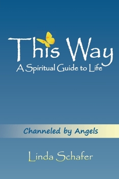 Paperback This Way, A Spiritual Guide To Life Book