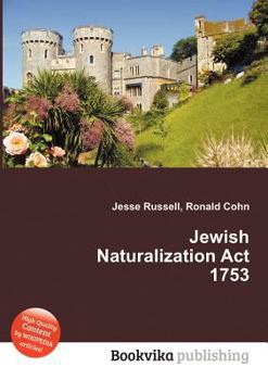 Paperback Jewish Naturalization ACT 1753 Book