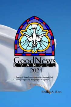 Paperback GoodNews 2024: Evangel Book