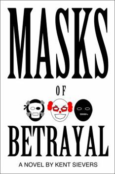 Paperback Masks of Betrayal Book