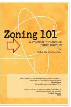 Paperback Zoning 101: A Practical Introduction: Third Edition Book