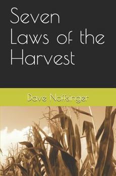 Paperback Seven Laws of the Harvest Book