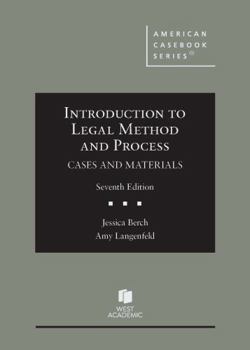 Hardcover Introduction to Legal Method and Process, Cases and Materials (American Casebook Series) Book