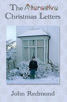 Paperback The Alternative Christmas Letters Book