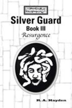 Paperback Silver Guard Book III-Resurgence: Master of Games Saga Book
