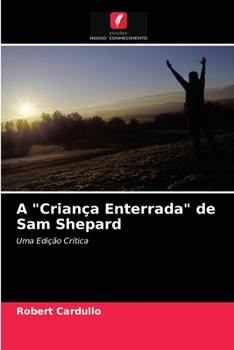 Paperback A "Criança Enterrada" de Sam Shepard [Portuguese] Book