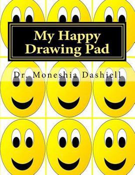 Paperback My Happy Drawing Pad: My Happy Drawing Pad Book