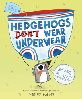 Hardcover Hedgehogs Don't Wear Underwear Book