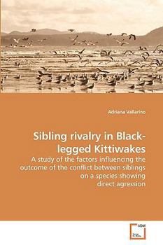 Paperback Sibling rivalry in Black-legged Kittiwakes Book