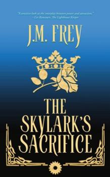 Paperback The Skylark's Sacrifice Book