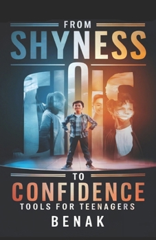 FROM SHYNESS TO CONFIDENCE