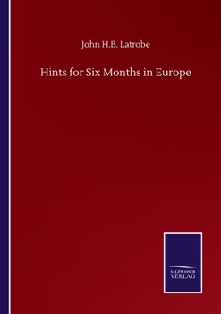 Paperback Hints for Six Months in Europe Book