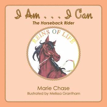 Paperback I Am . . . I Can: The Horseback Rider Book
