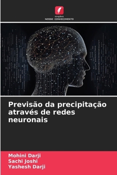 Previsão da precipitação através de redes neuronais (Portuguese Edition)