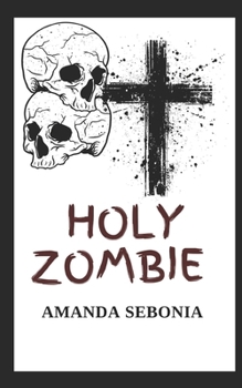 Paperback Holy Zombie Book