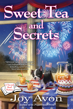 Sweet Tea and Secrets - Book #2 of the A Tea and Read Mystery