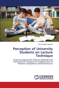 Paperback Perception of University Students on Lecture Technique Book