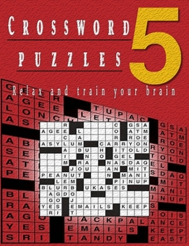 Paperback Crossword Puzzles 5: Relax And Train Your Brain Book