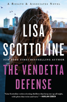 The Vendetta Defense - Book #6 of the Rosato and Associates