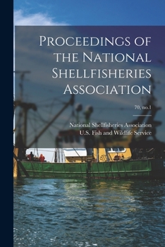 Paperback Proceedings of the National Shellfisheries Association; 70, no.1 Book