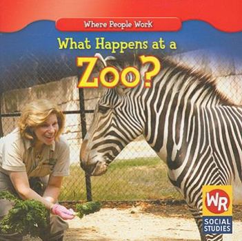 Paperback What Happens at a Zoo? Book