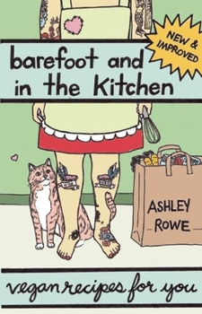 Paperback Barefoot and in the Kitchen: Vegan Recipes for You Book