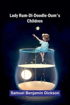 Paperback Lady Rum-Di-Doodle-Dum's Children Book