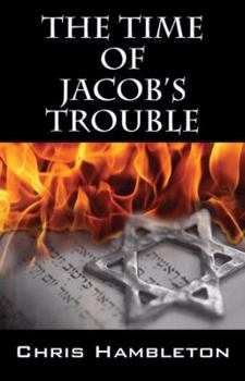 Paperback The Time of Jacob's Trouble Book