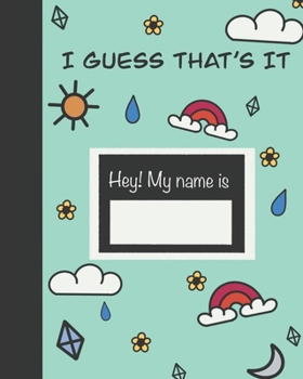 Paperback I Guess That's It Book