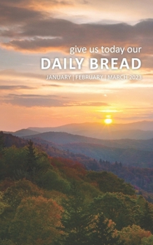 Paperback 2023 Daily Bread (January/February/March) Book