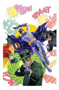 Batman '66 Meets the Green Hornet - Book #6 of the Batman '66