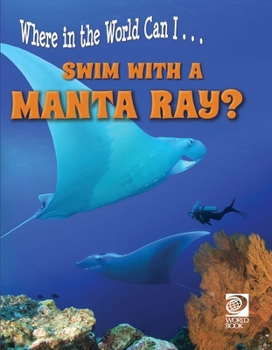 Paperback Swim with a Manta Ray? Book