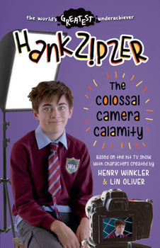 Paperback Hank Zipzer: The Colossal Camera Calamity Book
