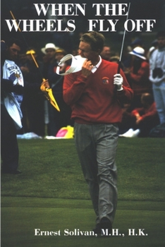 Paperback When The Wheels Fly Off Book