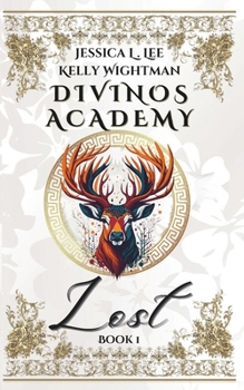 Paperback Divinos Academy: Lost: Book 1 Book