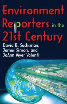 Paperback Environment Reporters in the 21st Century Book