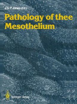 Paperback Pathology of the Mesothelium Book